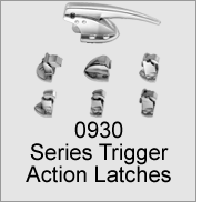 0930 Series Trigger Action Latches