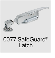 0077 SafeGuard Latch