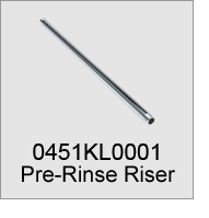 0451KL0001 Pre-Rinse Riser