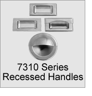 7310 Series Recessed Handles