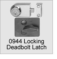 0944 Locking Deadbolt Latch
