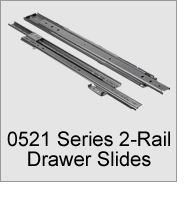 0521 Series 2-Rail Drawer Slides