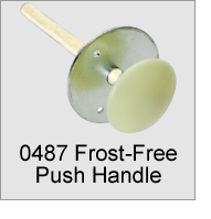 0487 Frost-Free Push Handle